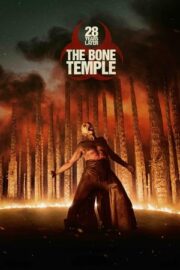 28 Years Later: The Bone Temple 2026