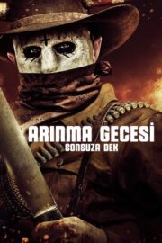 Arınma Gecesi 5 Sonsuza Dek 2021