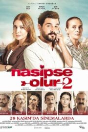 Nasipse Olur 2 2025