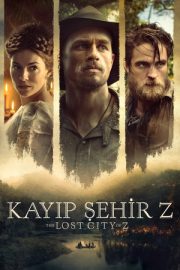 Kayıp Şehir Z 2017