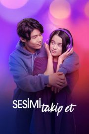 Sesimi Takip Et 2025