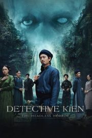 Detective Kien: The Headless Horror 2025