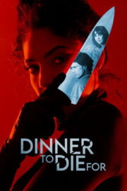 Dinner to Die For 2025