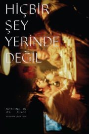 Hiçbir Şey Yerinde Değil 2024