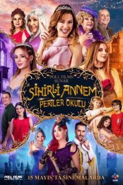 Sihirli Annem: Periler Okulu 2026