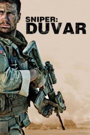 Sniper: Duvar 2017