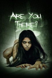 Are You There? 2025