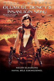 Ölümcül Deney 3 İnsanlığın Sonu 2007
