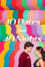 40 Dates and 40 Nights 2026